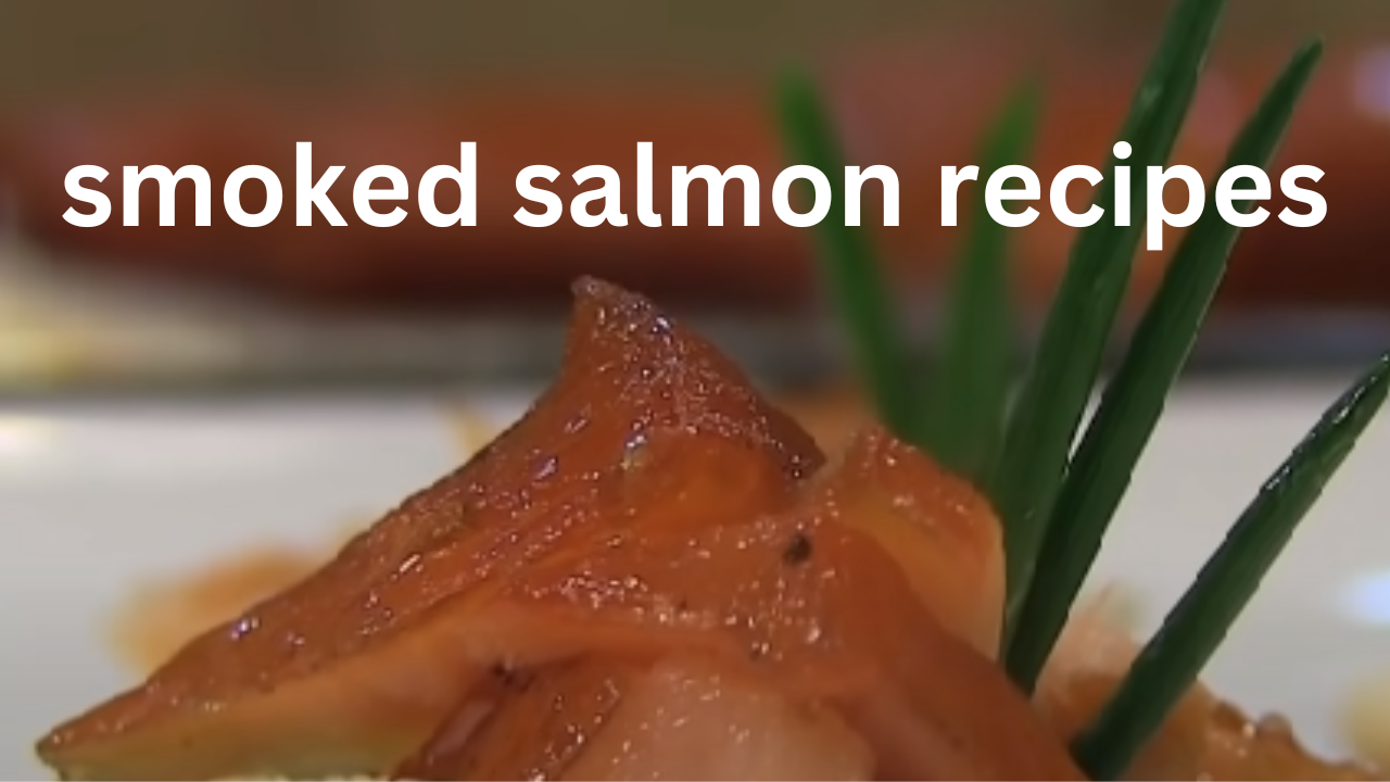 smoked salmon recipes